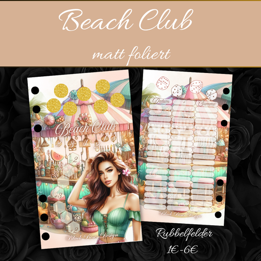 Beach Club -  matt folierte Challenge
