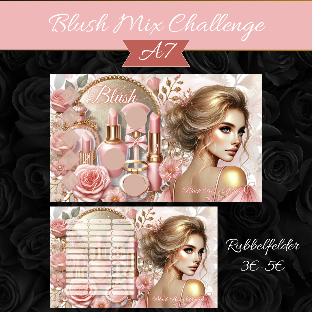 Blush Mix-Challenge A7
