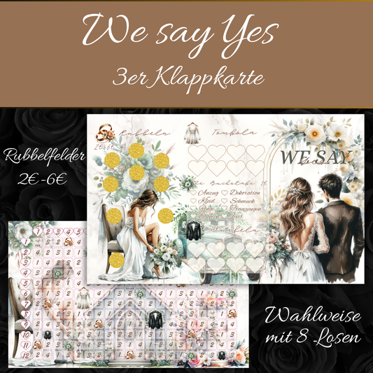 WE SAY YES - 3er Klappkarte
